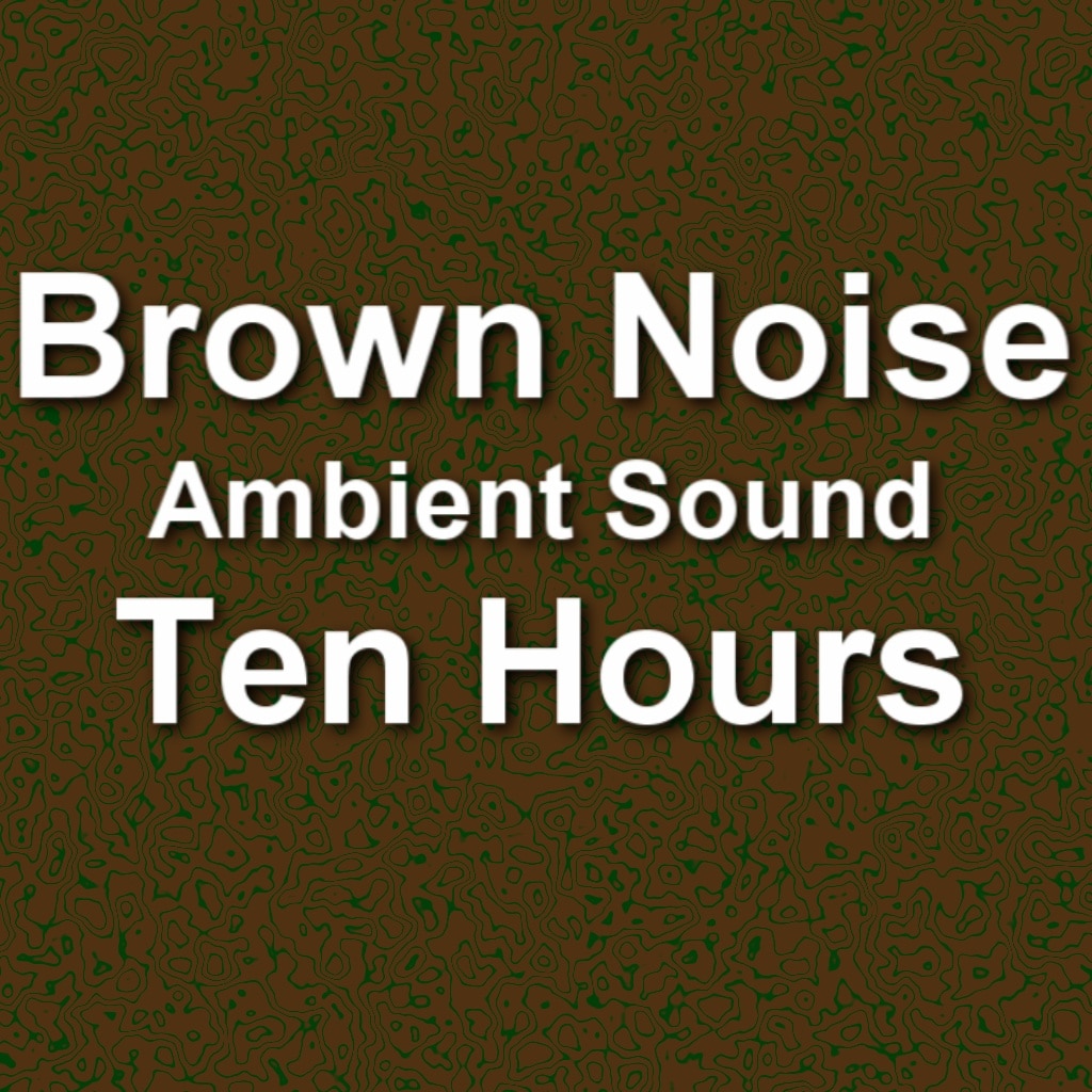 Electric Canyon | Brown Noise