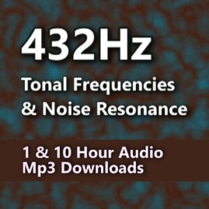 Ambient Noise and 432 Hz Tones