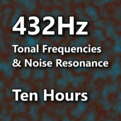 432hz Tones and Noise