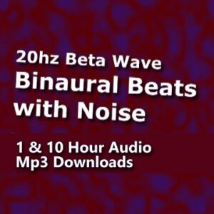 Binaural Beats 20 Hz with Noise Added