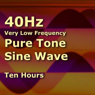 Sine Wave 40Hz Ten Hours