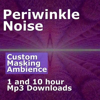 Periwinkle Noise Ambient Sound