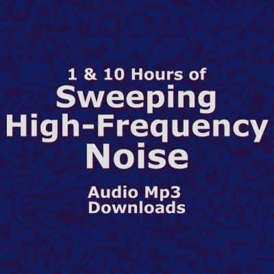 High Frequency Sweeping Noise Download Audio
