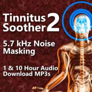 Tinnitus Soother 2.0 5.7 kHz Noise Masking 1 and 10 Hour Audio Downloads MP3 for Overnight Tinnitus Relief