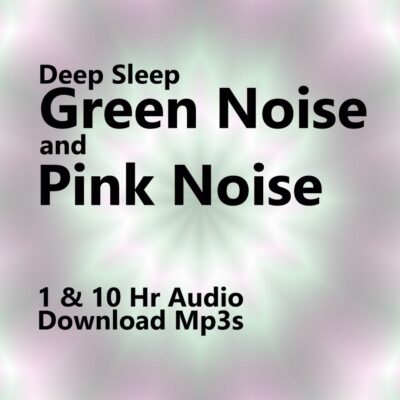 Pink Noise & Green Noise mixed together