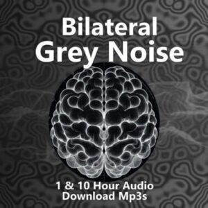 Bilateral Grey Noise 1 and 10 Hour Audio Download MP3s for Brainwave and Anxiety Relief
