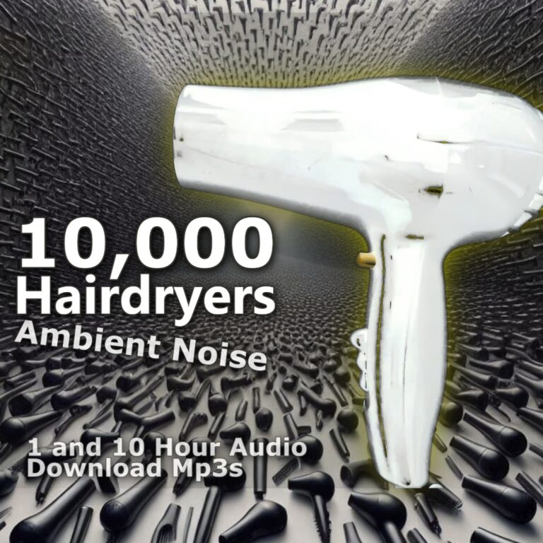 Image Optimization Alt Text: A graphic for "10,000 Hairdryers Ambient Noise," with a giant hairdryer in the foreground and thousands of smaller hairdryers receding into the background.