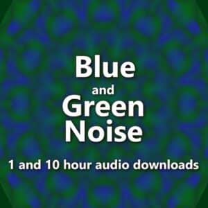 Blue Noise and Green Noise Audio Downloads MP3. Graphic emphasizing the blue and green noise combination for relaxation and noise masking.