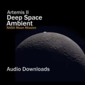 Artemis II deep space ambient soundscape NASA moon mission audio download