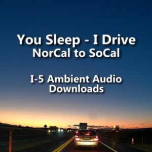 i-5 southbound california complete drive norcal to socal road noise audio download